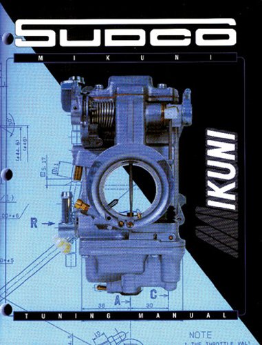 MIKUNI AMERICAN MIKUNI TUNING MANUAL            002.999